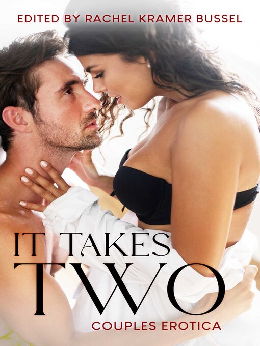 Title details for It Takes Two by Rachel Kramer Bussel - Available